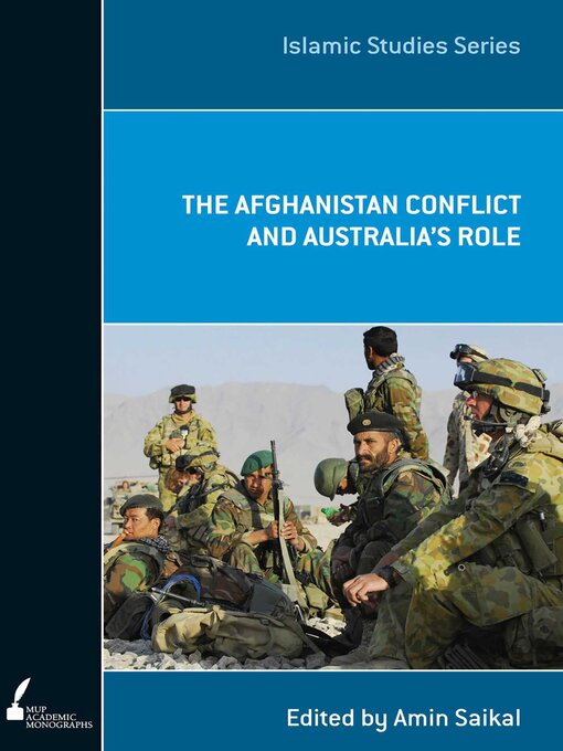 Title details for Afghanistan Conflict and Australia's Role by Amin Saikal - Available